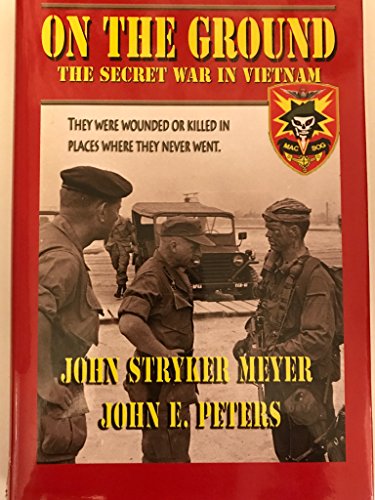 Imagen de archivo de On the Ground the Secret War in Vietnam a la venta por Goodwill Books