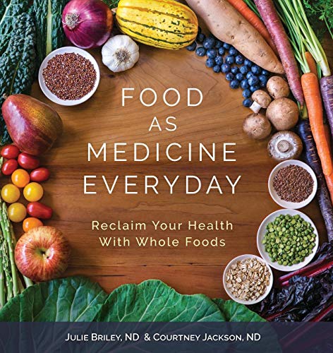 Stock image for Food As Medicine Everyday: Reclaim Your Health With Whole Foods for sale by Goodwill Books