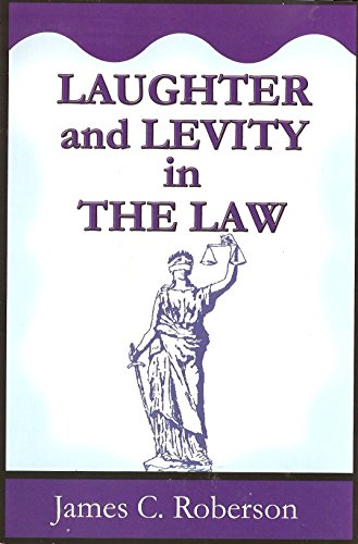Stock image for Laughter and Levity in The Law for sale by BookHolders