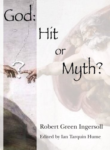 Stock image for God: Hit or Myth? for sale by ThriftBooks-Dallas