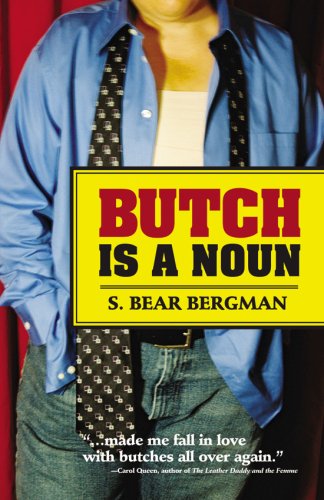 Beispielbild fr Butch Is a Noun zum Verkauf von SecondSale
