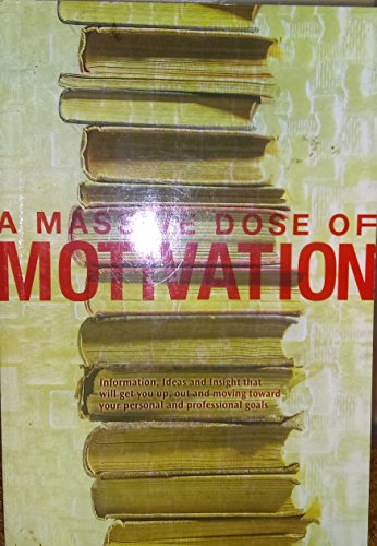 Imagen de archivo de A Massive Dose of Motivation a la venta por Wonder Book