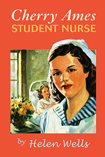 Beispielbild fr Cherry Ames: Student Nurse (The Cherry Ames Nursing Stories) zum Verkauf von WorldofBooks