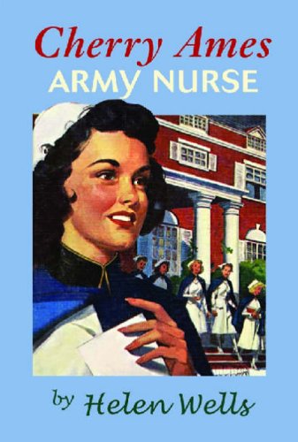 Stock image for Cherry Ames, Army Nurse for sale by Better World Books