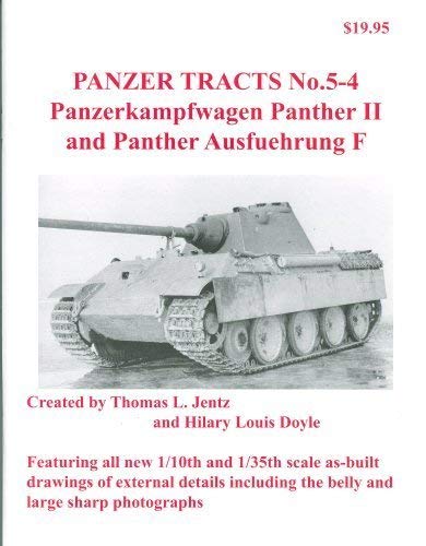 9780977164325: panzerkampwagen-panther-ii-and-panther-ausf-f-panzer-tracts-5-4