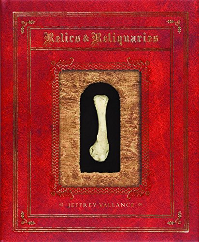 Stock image for Jeffrey Vallance: Relics and Reliquaries for sale by HPB Inc.