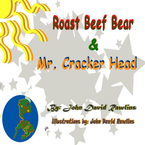 Imagen de archivo de Roast Beef Bear & Mr. Cracker Head a la venta por GF Books, Inc.