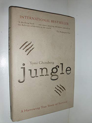 Imagen de archivo de Jungle: A Harrowing True Story of Survival a la venta por Half Price Books Inc.