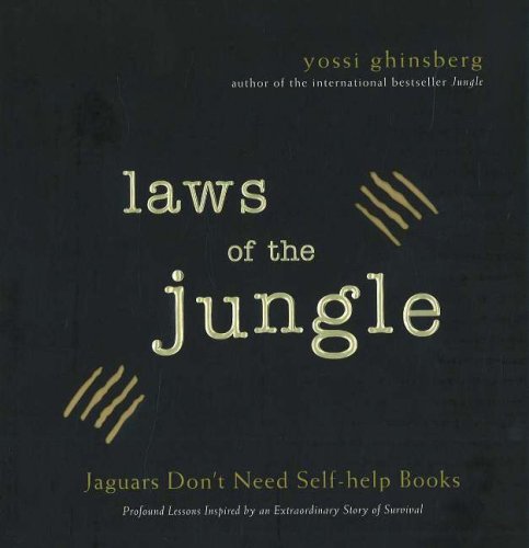 Beispielbild fr Laws of the Jungle: Jaguars Don't Need Self-help Books zum Verkauf von Wonder Book