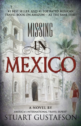 Stock image for Missing in Mexico for sale by Black Sun Compass