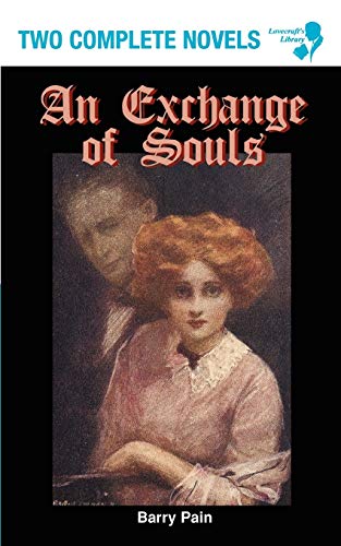 Beispielbild fr An Exchange of Souls / Lazarus (Lovecraft's Library) (The Lovecraft's Library Series) zum Verkauf von HPB Inc.