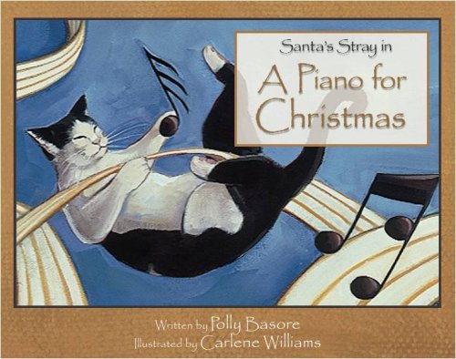 Beispielbild fr Santa's Stray in A Piano for Christmas (Santa's Stray) zum Verkauf von Your Online Bookstore