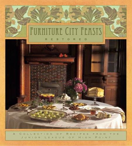 Stock image for Furniture City Feasts, Restored for sale by Front Cover Books