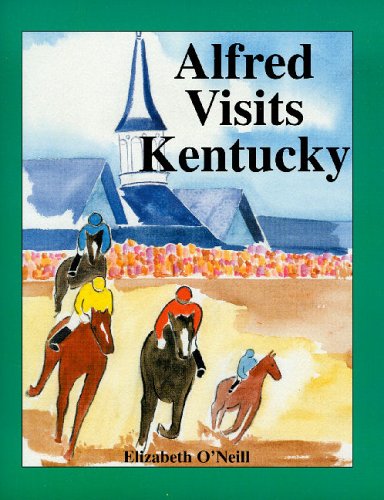 Imagen de archivo de Alfred Visits Kentucky a la venta por Hay-on-Wye Booksellers