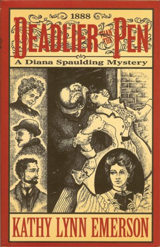 Beispielbild fr Deadlier Than the Pen: A Diana Spaulding Mystery zum Verkauf von WorldofBooks