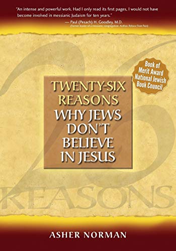 9780977193707: Twenty-Six Reasons Why Jews Don't Believe In Jesus