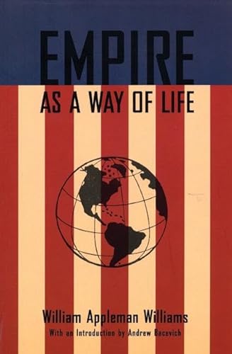 Beispielbild fr Empire as a Way of Life zum Verkauf von Better World Books