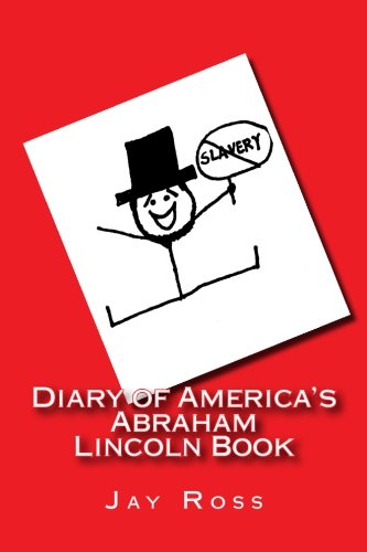 Stock image for Diary of America's Abraham Lincoln Book for sale by Wonder Book