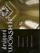 Imagen de archivo de Designed for Worship: An Architectural Perspective of Sacred Places in Middle Tennessee a la venta por HPB-Ruby