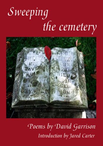 Sweeping the Cemetery (9780977221288) by David Lee Garrison