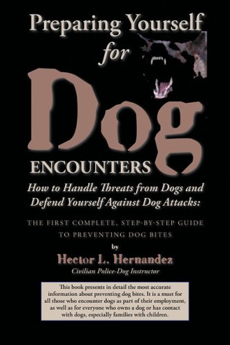 Stock image for Preparing Yourself for Dog Encounters for sale by Better World Books