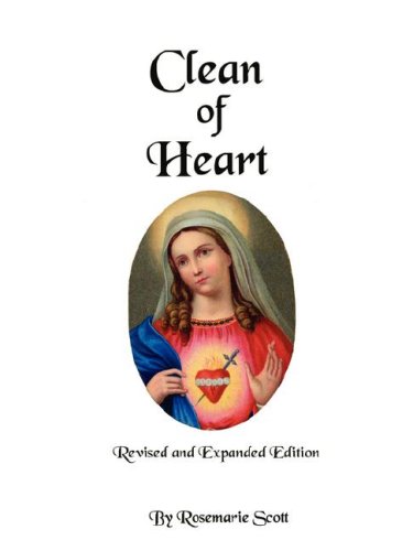Stock image for Clean of Heart: Overcoming Habitual Sins against Purity for sale by SecondSale
