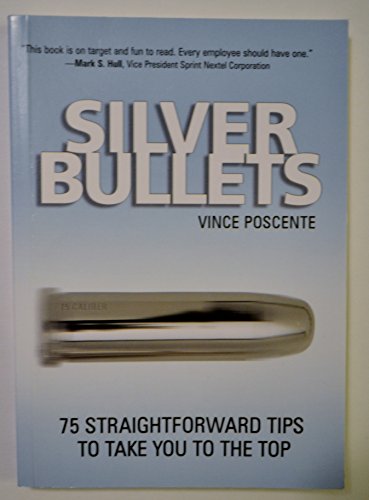 Beispielbild fr Silver Bullets (Business Leadership) zum Verkauf von Wonder Book