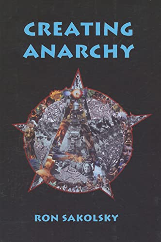 Stock image for Creating Anarchy for sale by Ergodebooks