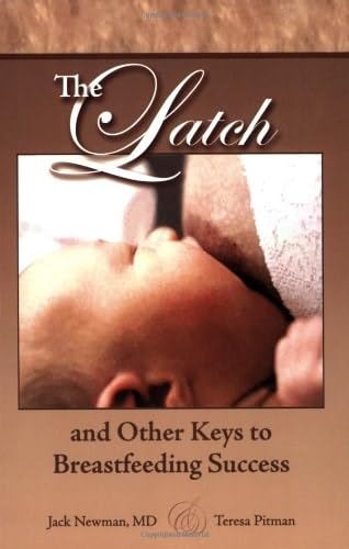Beispielbild fr The Latch Book: And Other Keys to Breastfeeding Success zum Verkauf von SecondSale