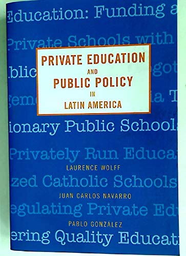 Beispielbild fr Private Education and Public Policy in Latin America zum Verkauf von HPB-Red