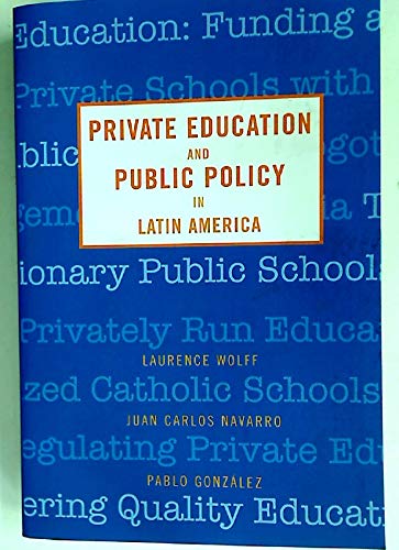 Stock image for Private Education and Public Policy in Latin America for sale by HPB-Red