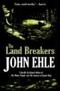 9780977228386: The Land Breakers
