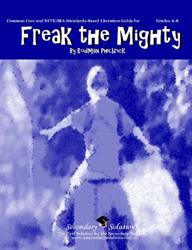 Stock image for Freak the Mighty Literature Guide (Common Core and NCTE/IRA Standards-Aligned Teaching Guide) for sale by SecondSale