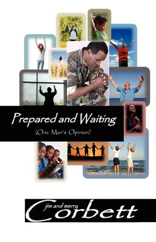 Stock image for Prepared and Waiting (One Man's Waiting) for sale by P.C. Schmidt, Bookseller