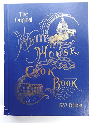 9780977231638: The Original Whitehouse Cookbook