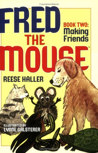 9780977232109: Making Friends: 02 (Fred the Mouse)
