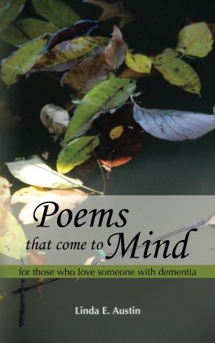 9780977232321: Poems That Come to Mind: For Those Who Love Someone With Dementia
