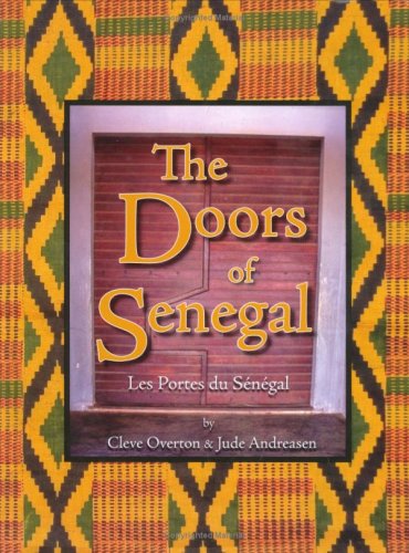 9780977239313: The Doors of Senegal: Les Portes du Senegal