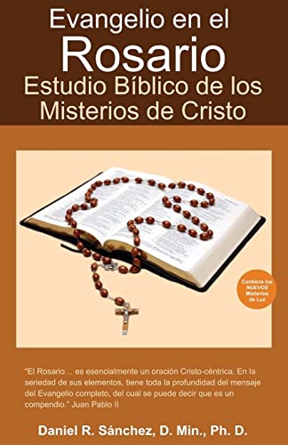 Stock image for Evangelio en el Rosario: Estudio Biblico de los Misterios de Cristo for sale by SecondSale