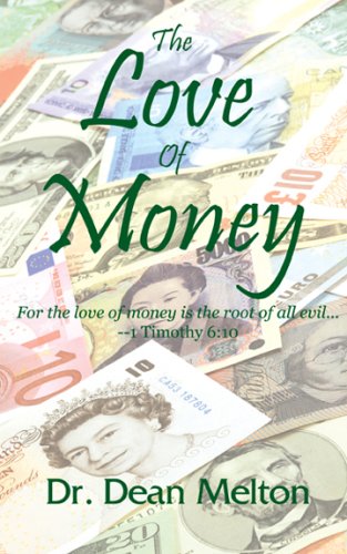9780977248377: The Love of Money