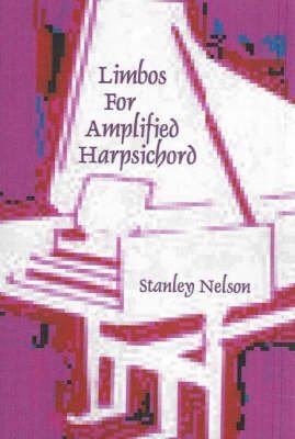 Stock image for Limbos for Amplified Harpsichord for sale by Wonder Book