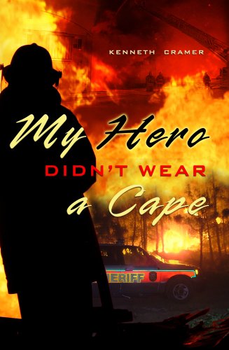 9780977261451: My Hero Didn't Wear A Cape