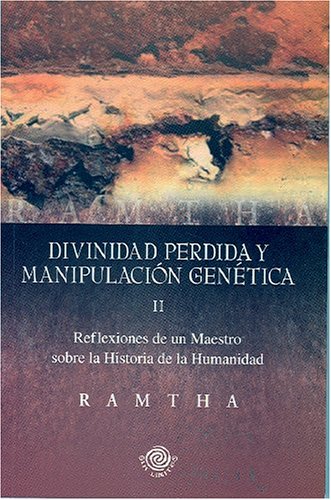 Stock image for Divinidad perdida y manipulacion geneRamtha for sale by Iridium_Books