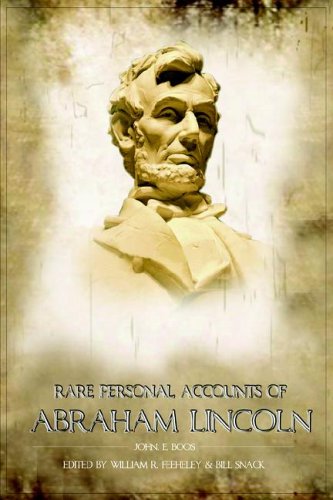 Stock image for Rare Personal Accounts of Abraham Lincoln for sale by John M. Gram