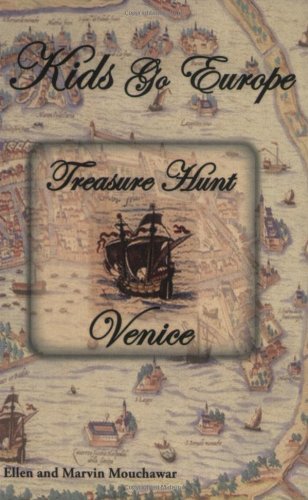 Imagen de archivo de Kids Go Europe: Treasure Hunt Venice a la venta por Wonder Book