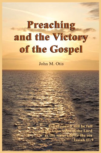 Stock image for Preaching and the Victory of the Gospel for sale by SecondSale