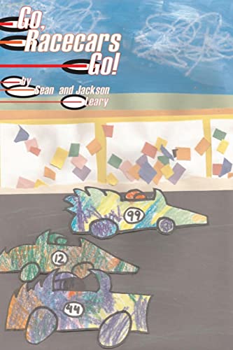 Stock image for Go, Racecars Go! for sale by Lucky's Textbooks