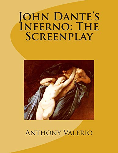 Stock image for John Dante's Inferno: The Screenplay for sale by Lucky's Textbooks