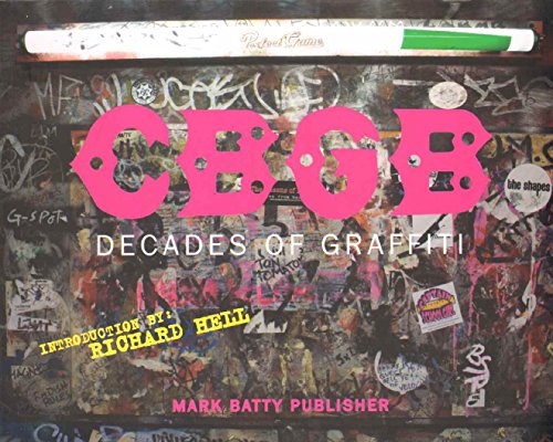 Stock image for CBGB: Decades of Graffiti for sale by Hawking Books