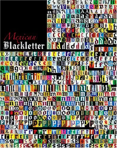 Beispielbild fr Mexican Blackletter zum Verkauf von Front Cover Books